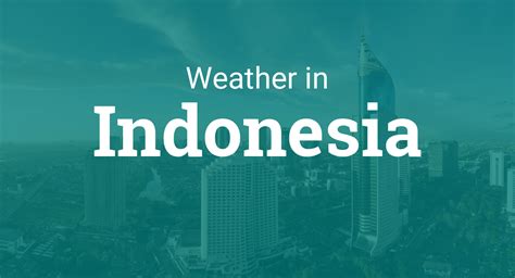 indonesia time now and weather